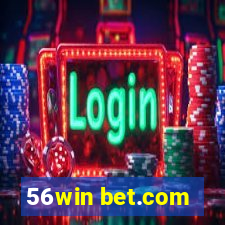 56win bet.com